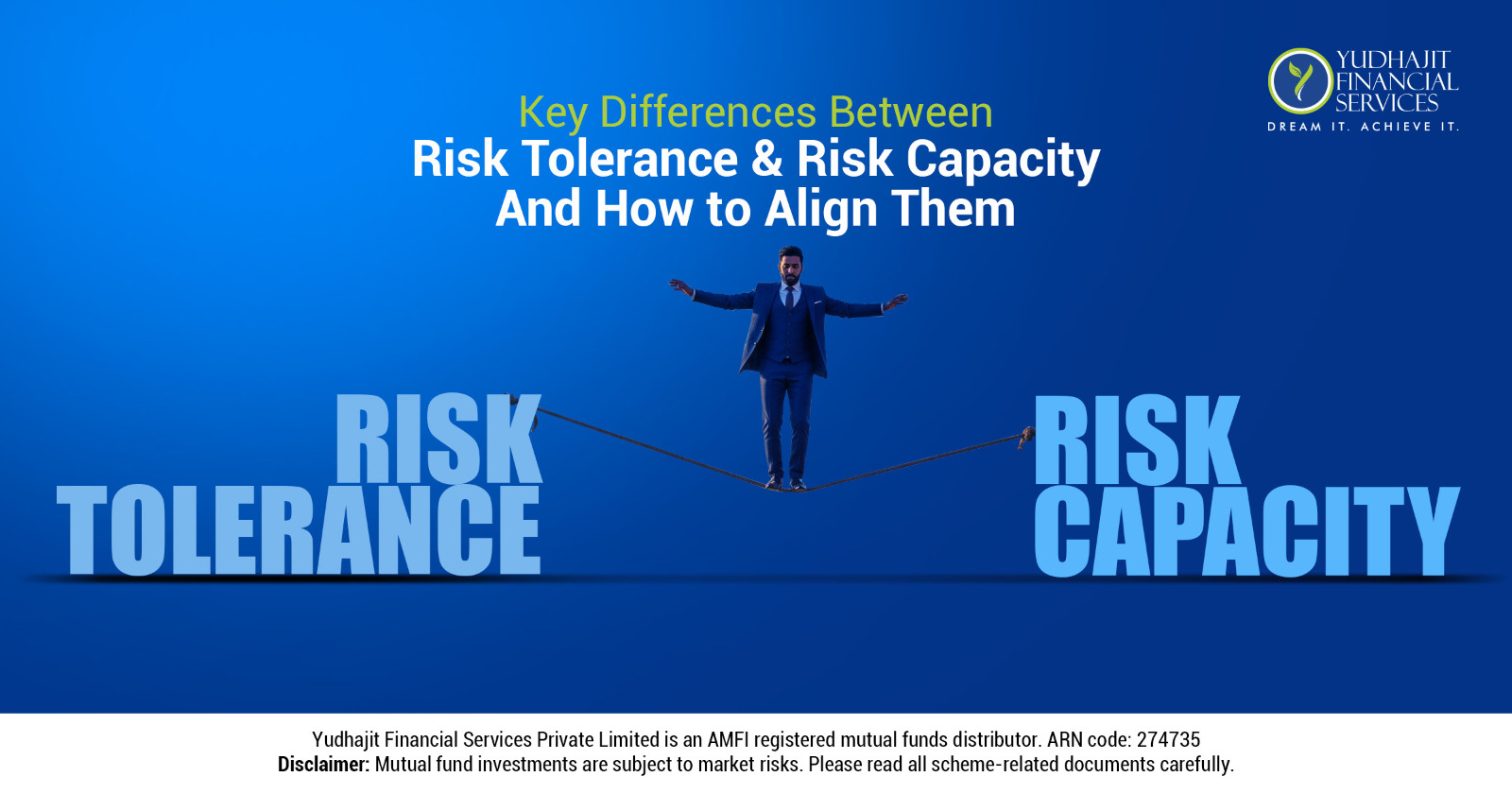Key Differences Between Risk Tolerance and Risk Capacity And How to ...